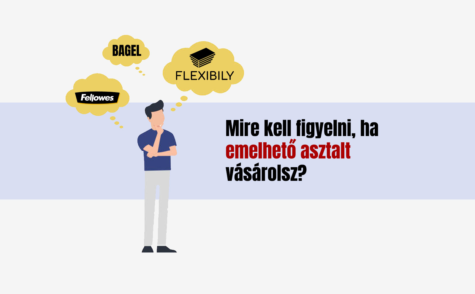 Mire kell figyelni, ha emelhető asztalt vásárolsz?